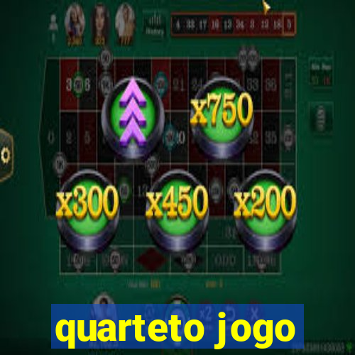 quarteto jogo